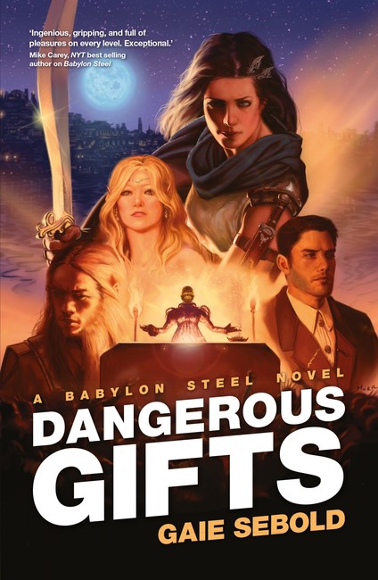 Dangerous Gifts ( Babylon Steel 2 )
