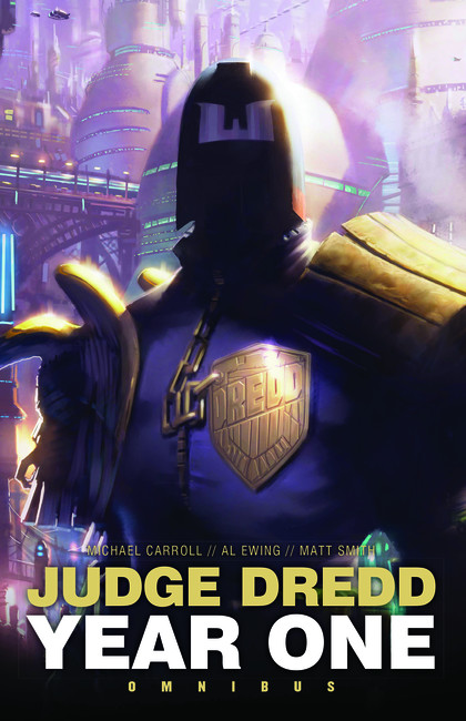 Judge Dredd: Year One ( Judge Dredd: The Early Years )