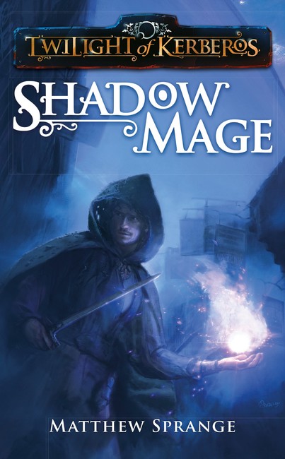 Shadowmage ( Twilight of Kerberos 1 )