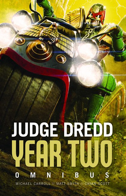 Judge Dredd: Year Two ( Judge Dredd: The Early Years )