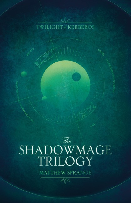The Shadowmage Trilogy ( Twilight of Kerberos )