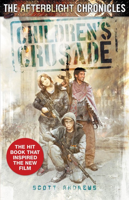 Children’s Crusade ( The Afterblight Chronicles: School’s Out 3 )