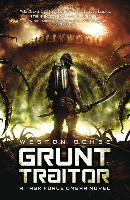 Grunt Traitor ( A Task Force OMBRA Novel 2 )