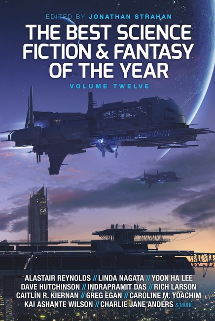 The Best Science Fiction and Fantasy of the Year, Volume Twelve ( The Best Science Fiction and Fantasy of the Year 12 )