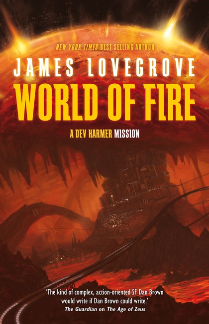 World of Fire ( A Dev Harmer Mission 1 )