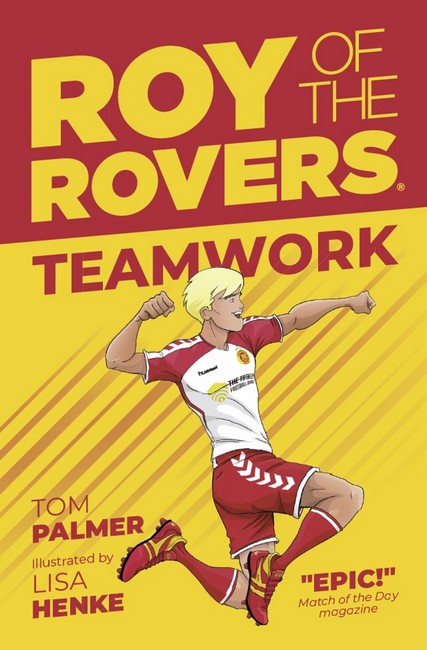 Roy of the Rovers: Teamwork ( A Roy of the Rovers Fiction Book 2 )