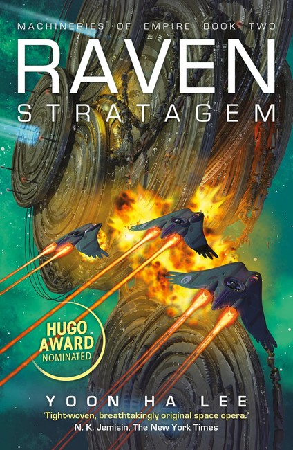Raven Stratagem ( The Machineries of Empire 2 )