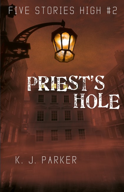 Priest’s Hole ( Five Stories High 2 )