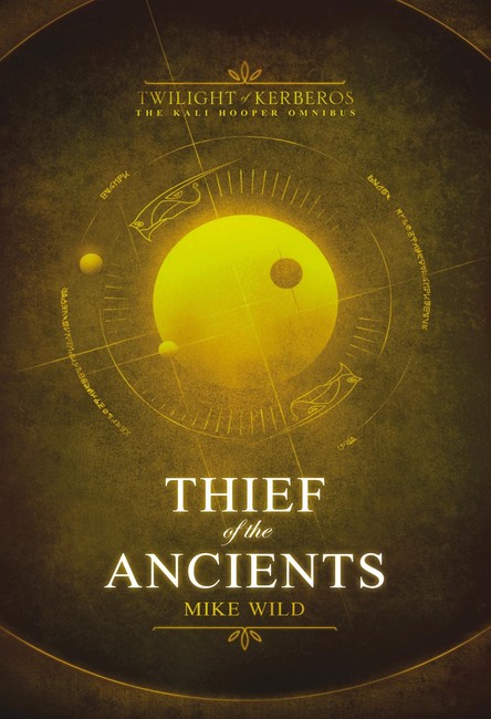 Thief of the Ancients ( Twilight of Kerberos )