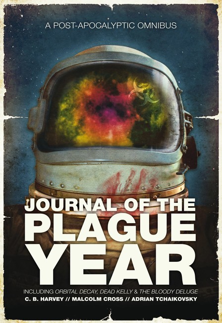 Journal of the Plague Year ( The Afterblight Chronicles )