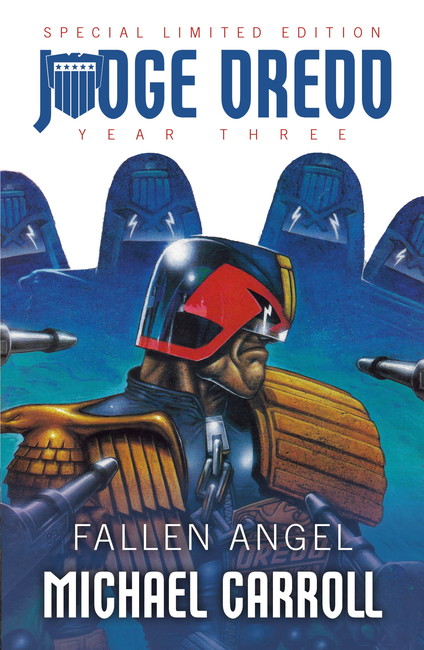 Fallen Angel ( Judge Dredd: The Early Years 07 )