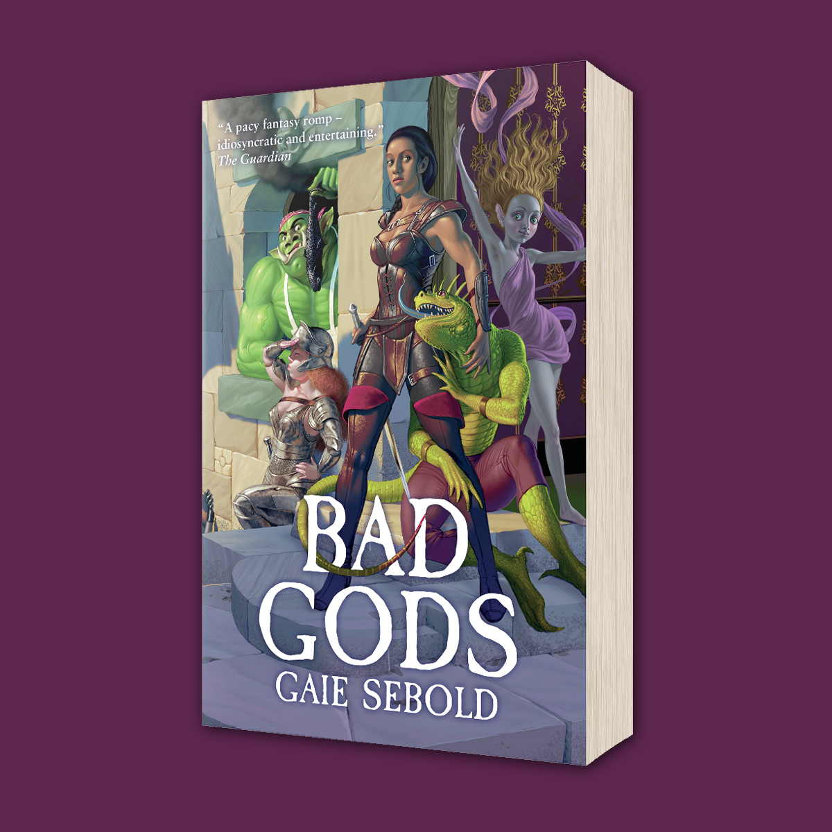 OUT NOW: Bad Gods by Gaie Sebold!
