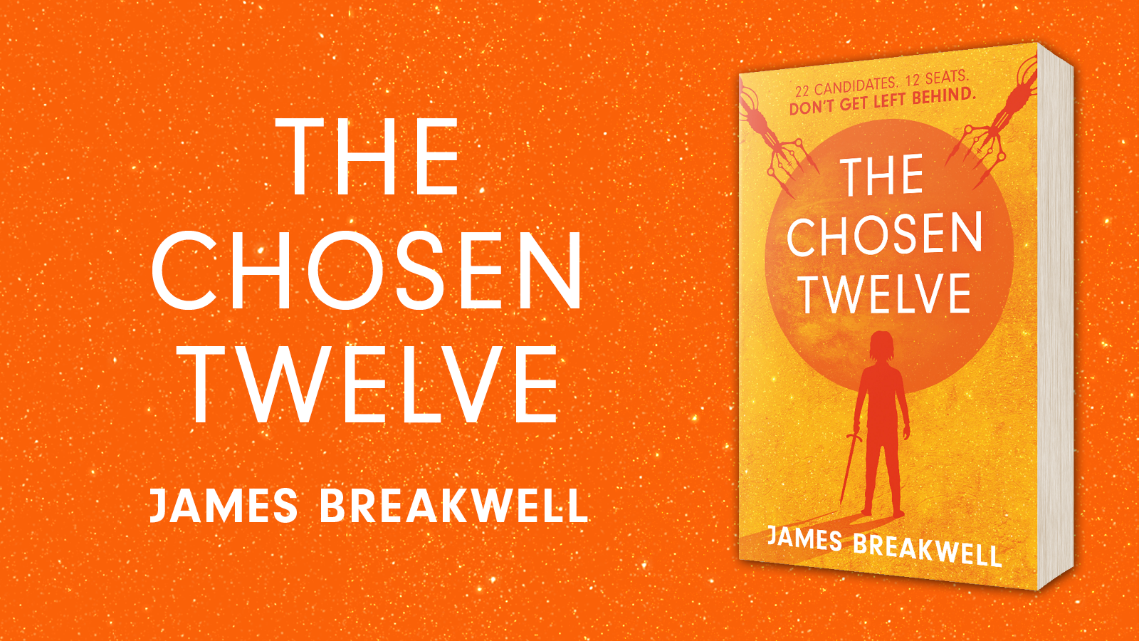 The Chosen Twelve by James Breakwell