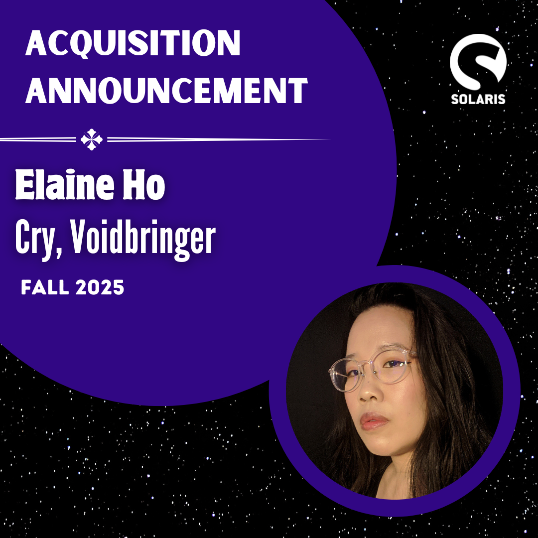 Solaris to publish dark fantasy Cry, Voidbringer by Elaine Ho for the UK